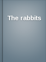 The rabbits: John Marsden & Shaun Tan.