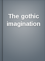 The gothic imagination: conversations on fantasy, horror, and science fiction in the media: John C. Tibbetts ; preface by Richard Holmes.